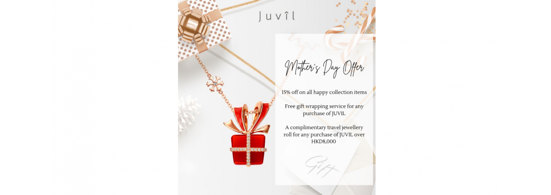 JUVIL brings you Mother’s Day Special
